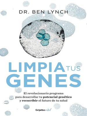 cover image of Limpia tus genes